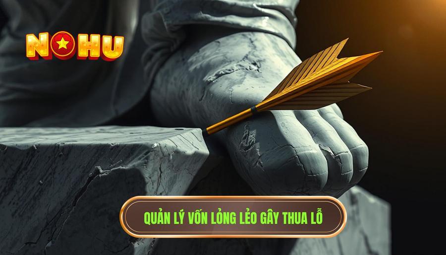 Quản lý vốn lỏng lẻo - "Gót chân Achilles" của cược thủ